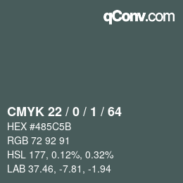 Color code: CMYK 22 / 0 / 1 / 64 | qconv.com