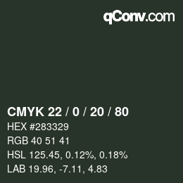 Color code: CMYK 22 / 0 / 20 / 80 | qconv.com
