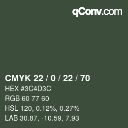 カラーコード: CMYK 22 / 0 / 22 / 70 | qconv.com