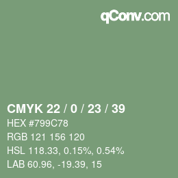 Color code: CMYK 22 / 0 / 23 / 39 | qconv.com