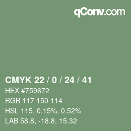 カラーコード: CMYK 22 / 0 / 24 / 41 | qconv.com