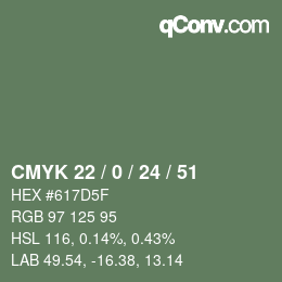 カラーコード: CMYK 22 / 0 / 24 / 51 | qconv.com