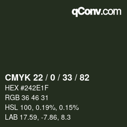カラーコード: CMYK 22 / 0 / 33 / 82 | qconv.com