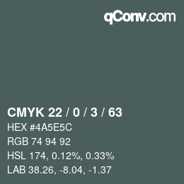 Farbcode: CMYK 22 / 0 / 3 / 63 | qconv.com