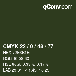 Color code: CMYK 22 / 0 / 48 / 77 | qconv.com