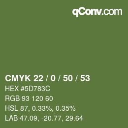 Color code: CMYK 22 / 0 / 50 / 53 | qconv.com