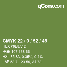 カラーコード: CMYK 22 / 0 / 52 / 46 | qconv.com