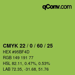 カラーコード: CMYK 22 / 0 / 60 / 25 | qconv.com