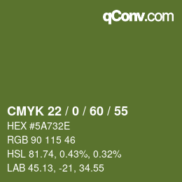 カラーコード: CMYK 22 / 0 / 60 / 55 | qconv.com