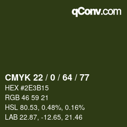 カラーコード: CMYK 22 / 0 / 64 / 77 | qconv.com