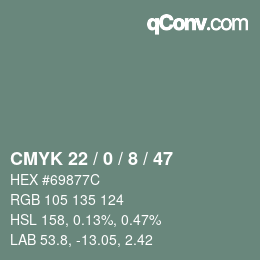 Color code: CMYK 22 / 0 / 8 / 47 | qconv.com