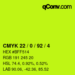 カラーコード: CMYK 22 / 0 / 92 / 4 | qconv.com