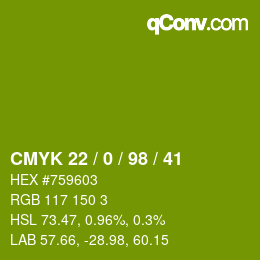 カラーコード: CMYK 22 / 0 / 98 / 41 | qconv.com