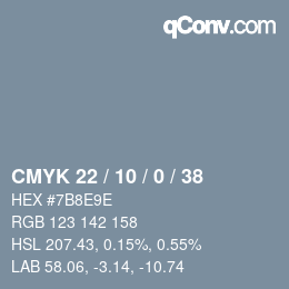 カラーコード: CMYK 22 / 10 / 0 / 38 | qconv.com