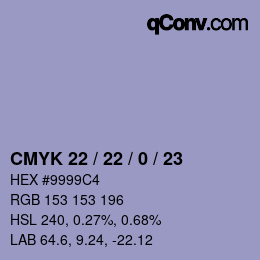 カラーコード: CMYK 22 / 22 / 0 / 23 | qconv.com