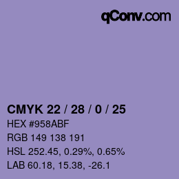 カラーコード: CMYK 22 / 28 / 0 / 25 | qconv.com