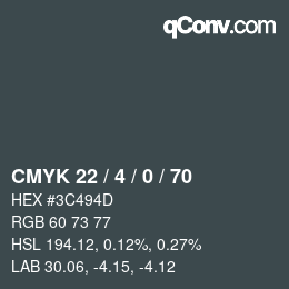 Farbcode: CMYK 22 / 4 / 0 / 70 | qconv.com