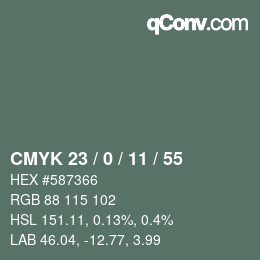 カラーコード: CMYK 23 / 0 / 11 / 55 | qconv.com