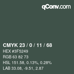 Color code: CMYK 23 / 0 / 11 / 68 | qconv.com
