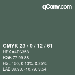 Color code: CMYK 23 / 0 / 12 / 61 | qconv.com