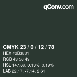 カラーコード: CMYK 23 / 0 / 12 / 78 | qconv.com