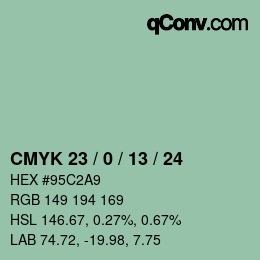 カラーコード: CMYK 23 / 0 / 13 / 24 | qconv.com