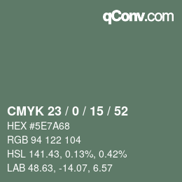 Color code: CMYK 23 / 0 / 15 / 52 | qconv.com