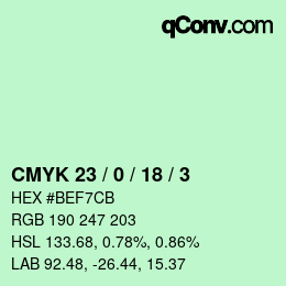 カラーコード: CMYK 23 / 0 / 18 / 3 | qconv.com