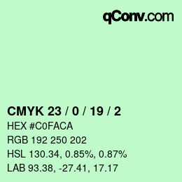 カラーコード: CMYK 23 / 0 / 19 / 2 | qconv.com