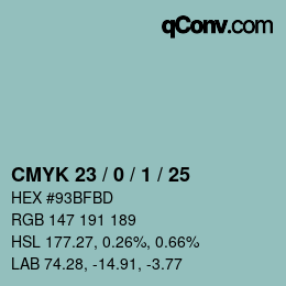 カラーコード: CMYK 23 / 0 / 1 / 25 | qconv.com