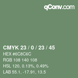 Color code: CMYK 23 / 0 / 23 / 45 | qconv.com