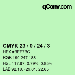 カラーコード: CMYK 23 / 0 / 24 / 3 | qconv.com