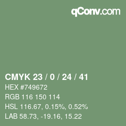 カラーコード: CMYK 23 / 0 / 24 / 41 | qconv.com