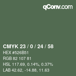 カラーコード: CMYK 23 / 0 / 24 / 58 | qconv.com