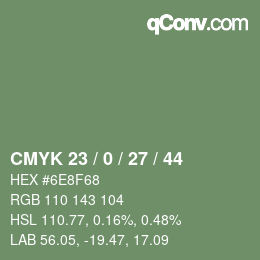 Color code: CMYK 23 / 0 / 27 / 44 | qconv.com