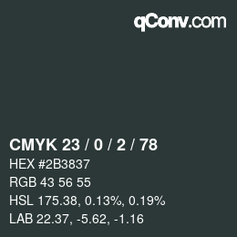 Color code: CMYK 23 / 0 / 2 / 78 | qconv.com