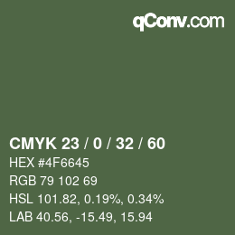 カラーコード: CMYK 23 / 0 / 32 / 60 | qconv.com