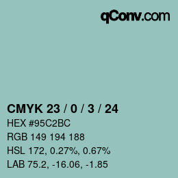 カラーコード: CMYK 23 / 0 / 3 / 24 | qconv.com