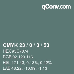カラーコード: CMYK 23 / 0 / 3 / 53 | qconv.com