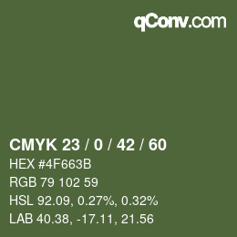 Color code: CMYK 23 / 0 / 42 / 60 | qconv.com