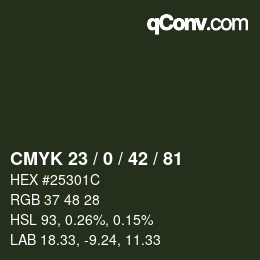 カラーコード: CMYK 23 / 0 / 42 / 81 | qconv.com