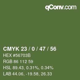 Color code: CMYK 23 / 0 / 47 / 56 | qconv.com