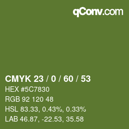 カラーコード: CMYK 23 / 0 / 60 / 53 | qconv.com