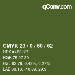 カラーコード: CMYK 23 / 0 / 60 / 62 | qconv.com