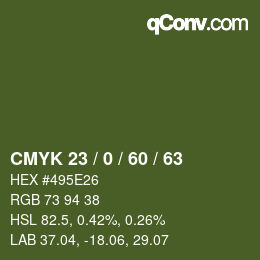 カラーコード: CMYK 23 / 0 / 60 / 63 | qconv.com
