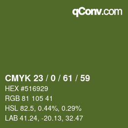 カラーコード: CMYK 23 / 0 / 61 / 59 | qconv.com