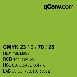 カラーコード: CMYK 23 / 0 / 70 / 28 | qconv.com