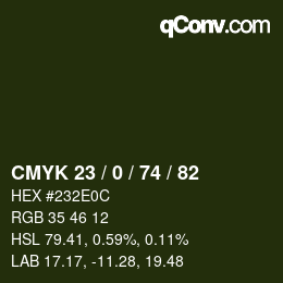 カラーコード: CMYK 23 / 0 / 74 / 82 | qconv.com