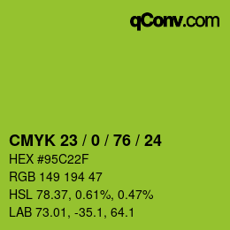 カラーコード: CMYK 23 / 0 / 76 / 24 | qconv.com