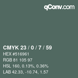 Color code: CMYK 23 / 0 / 7 / 59 | qconv.com